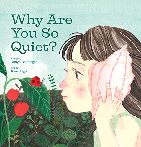 Imagen de archivo de Why Are You So Quiet? a la venta por Better World Books