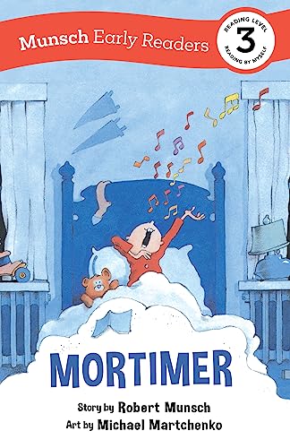 Stock image for Mortimer Early Reader: (Munsch Early Reader) for sale by ThriftBooks-Atlanta