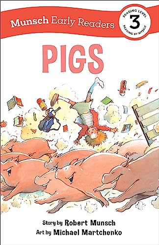 Imagen de archivo de Pigs Early Reader: (Munsch Early Reader) a la venta por ThriftBooks-Dallas