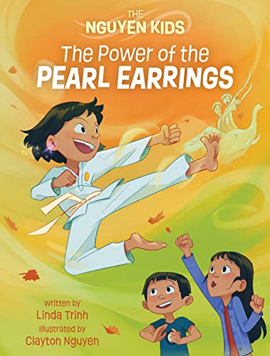 Imagen de archivo de The Power of the Pearl Earrings (The Nguyen Kids, 2) a la venta por Lakeside Books