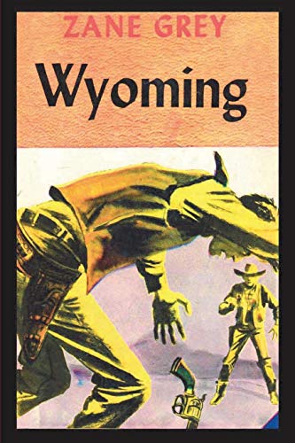 Beispielbild fr Wyoming zum Verkauf von -OnTimeBooks-