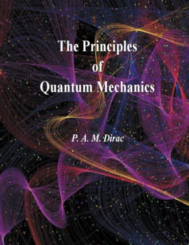 Stock image for The Principles of Quantum Mechanics for sale by Books Unplugged