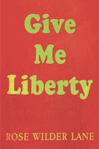 9781773236339: Give Me Liberty