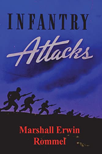 Stock image for Infantry Attacks for sale by Book Deals