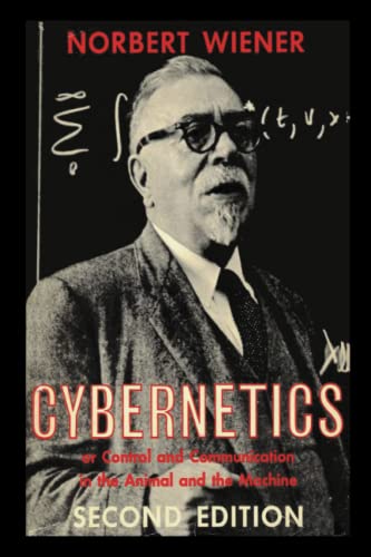 9781773236650: Cybernetics: Second Edition: or Control and Communication in the Animal and the Machine
