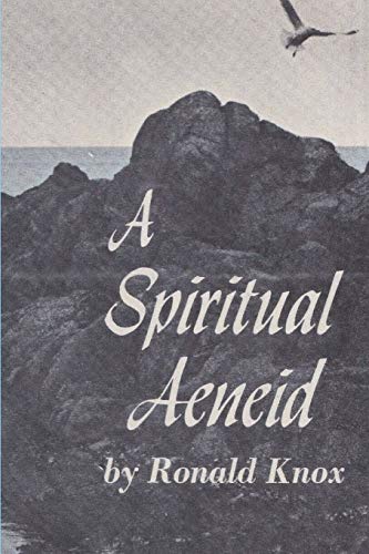 Beispielbild fr A Spiritual Aeneid zum Verkauf von GF Books, Inc.