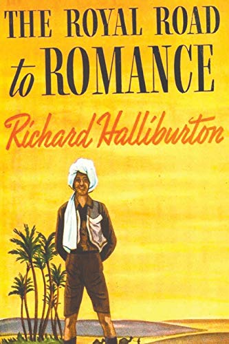 Imagen de archivo de The Royal Road to Romance a la venta por ThriftBooks-Dallas