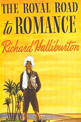 Stock image for The Royal Road to Romance for sale by ThriftBooks-Dallas