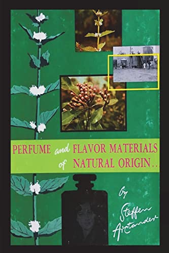 Imagen de archivo de Perfume and Flavor Materials of Natural Origin a la venta por GF Books, Inc.