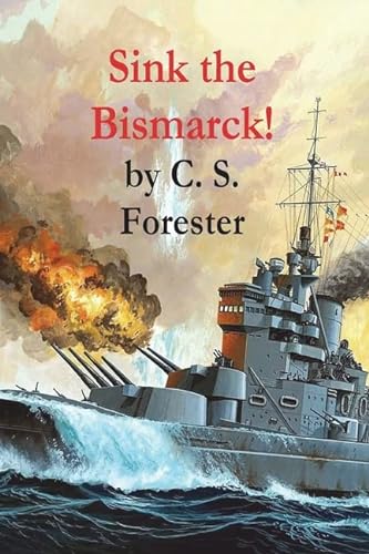 Imagen de archivo de Sink the Bismarck! a la venta por Better World Books