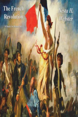 Beispielbild fr The French Revolution: A Study in Democracy zum Verkauf von Books Unplugged