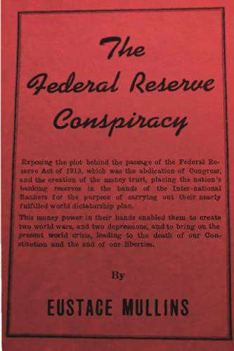 Imagen de archivo de The Federal Reserve Conspiracy a la venta por Book Deals