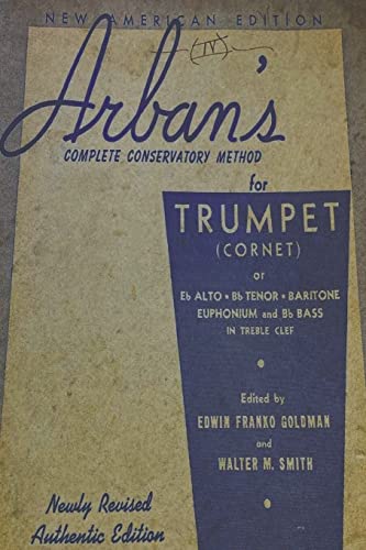 Beispielbild fr Arban's Complete Conservatory Method for Trumpet zum Verkauf von Book Deals