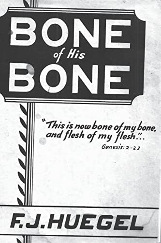 Beispielbild fr Bone of His Bone zum Verkauf von GF Books, Inc.