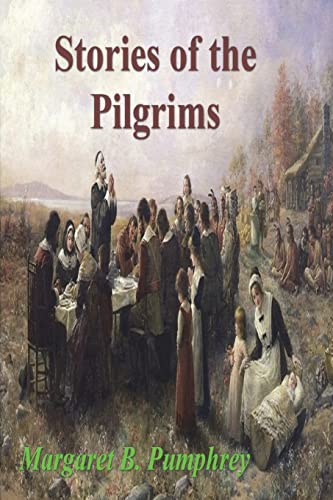 Stock image for Stories of the Pilgrims for sale by Chiron Media