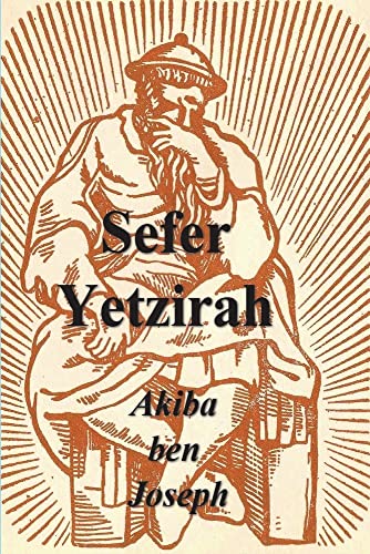 Beispielbild fr Sefer Yetzirah: The Book of Formation zum Verkauf von Versandantiquariat Jena