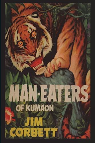 Stock image for Man-Eaters of Kumaon for sale by GF Books, Inc.