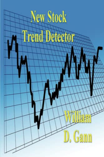 Stock image for New Stock Trend Detector: A Review of the 1929-1932 Panic and the 1932-1935 Bull Market, with New Rules and Charts for Detecting Trend of Stocks for sale by Book Deals