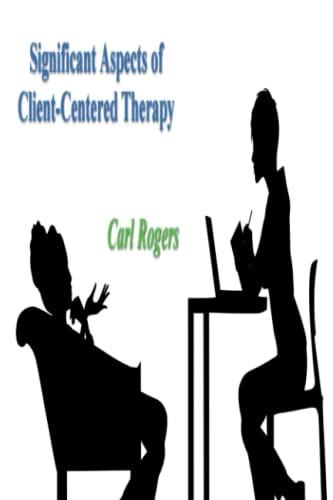 9781773239507: Significant Aspects of Client-Centered Therapy