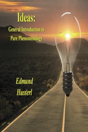 Stock image for Ideas: General Introduction to Pure Phenomenology for sale by GF Books, Inc.