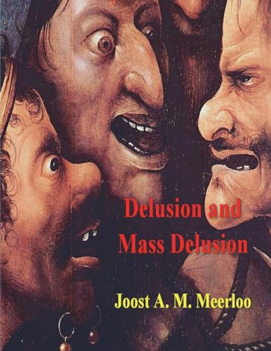 Stock image for Delusion and Mass Delusion for sale by GF Books, Inc.