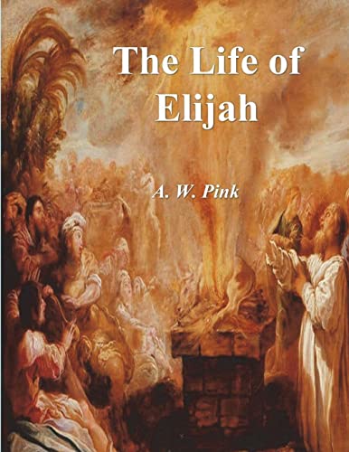 9781773239965: The Life of Elijah
