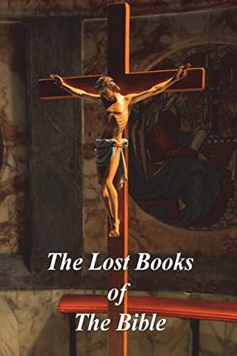 Beispielbild fr The Lost Books of The Bible zum Verkauf von Books Unplugged