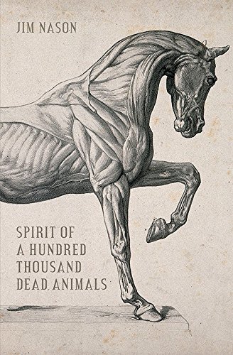 Beispielbild fr Spirit of a Hundred Thousand Dead Animals: Rudley Mystery, A zum Verkauf von Better World Books: West