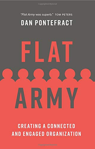 Imagen de archivo de Flat Army: Creating a Connected and Engaged Organization a la venta por SecondSale