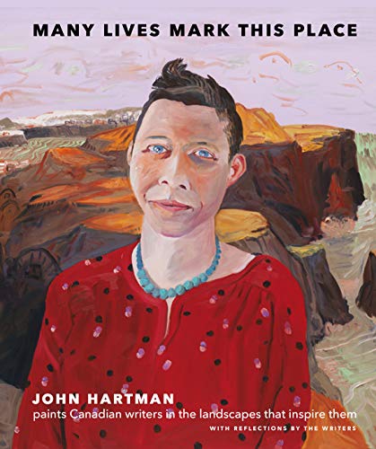 Beispielbild fr Many Lives Mark This Place: Canadian Writers in Portrait, Landscape, and Prose zum Verkauf von J. W. Mah