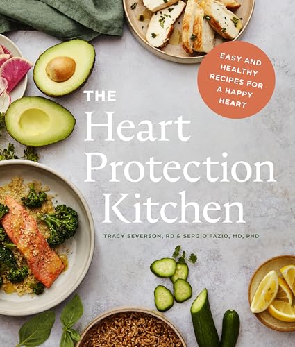 Beispielbild fr The Heart Protection Kitchen: Easy and Healthy Recipes for a Happy Heart zum Verkauf von BooksRun