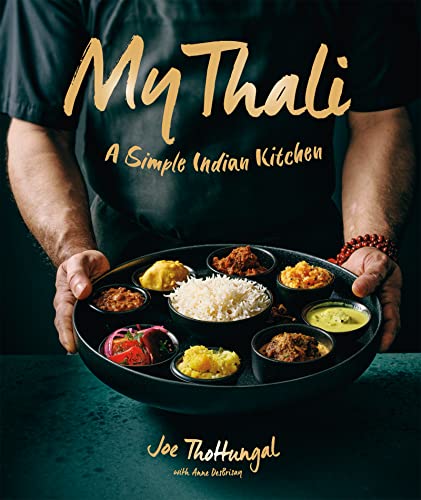 Beispielbild fr MY THALI A Simple Indian Kitchen zum Verkauf von marvin granlund