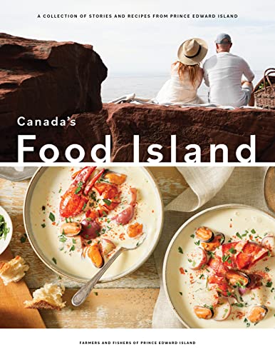 Beispielbild fr Canada's Food Island: A Collection of Stories and Recipes from Prince Edward Island zum Verkauf von WorldofBooks