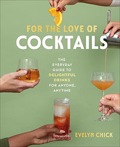 Beispielbild fr For the Love of Cocktails (Hardcover) zum Verkauf von Grand Eagle Retail