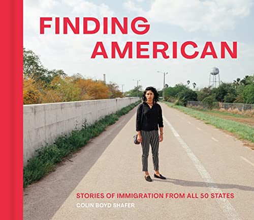 Stock image for Finding American: Stories of Immigration from All 50 States for sale by ThriftBooks-Dallas