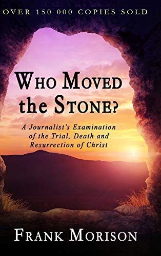 9781773350165: Who Moved the Stone?
