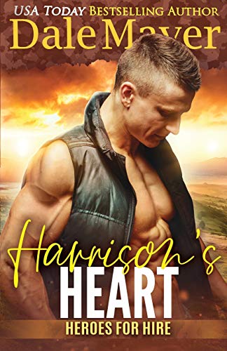 Stock image for Harrison's Heart: A SEALs of Honor World Novel (Heroes for Hire) (Volume 7) for sale by SecondSale
