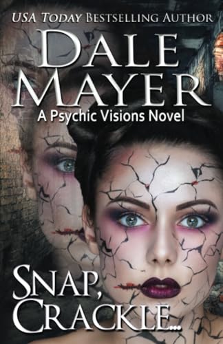

Snap, Crackle .: A Psychic Visions Novel (Paperback or Softback)