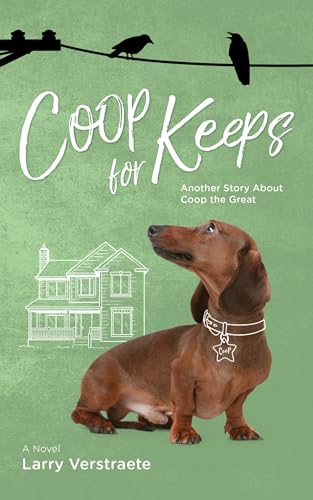 Stock image for Coop for Keeps : Another Story About Coop the Great for sale by GreatBookPrices