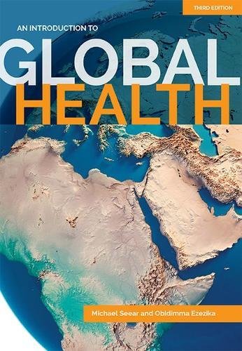 Stock image for An Introduction to Global Health for sale by ThriftBooks-Dallas