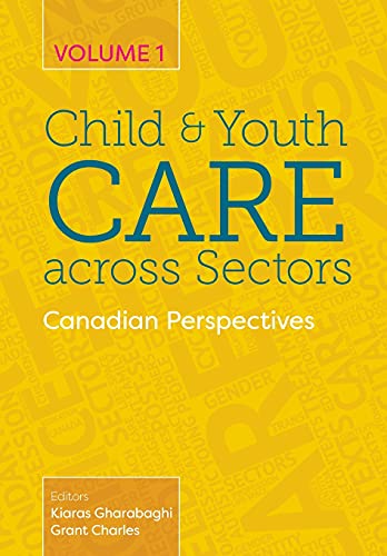Beispielbild fr Child and Youth Care Across Sectors Volume 1 zum Verkauf von Blackwell's