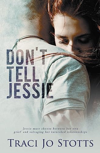 Stock image for Don't Tell Jessie for sale by Lucky's Textbooks