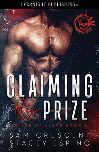 Beispielbild fr Claiming His Prize (Killer of Kings) zum Verkauf von Books Unplugged