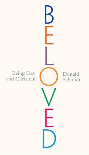 9781773436388: Beloved: Being Gay and Christian