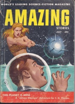 Amazing Stories, July 1956 (Volume 30, No. 7) (9781773456072) by Robert Silverberg