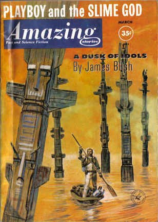 Amazing Stories, March 1961 (Volume 35, No. 3) (9781773461038) by James Blish