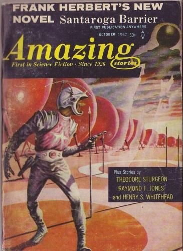 Amazing Stories, Vol. 41, No. 4 (October, 1967) (9781773467108) by Frank Herbert; Frank M. Robinson; Theodore Sturgeon