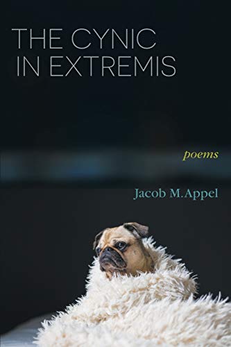 Beispielbild fr The Cynic in Extremis: Poems zum Verkauf von BookHolders