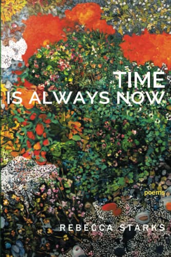 Beispielbild fr Time Is Always Now : Poems zum Verkauf von Buchpark