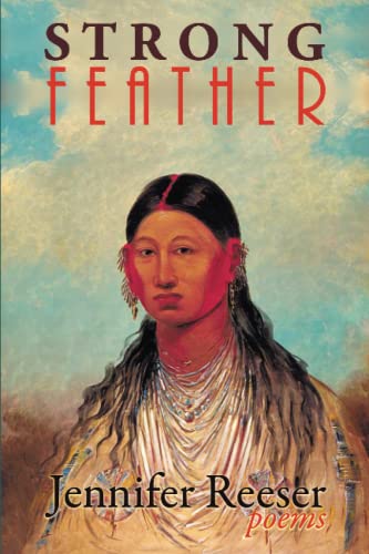 Imagen de archivo de Strong Feather: Poems a la venta por ThriftBooks-Atlanta
